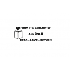 Kitap / Kitaplık Kaşesi - From the library of (İsme Özel)