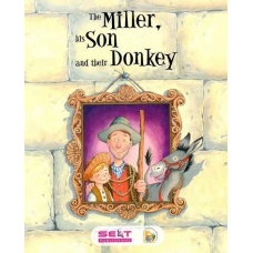 The Miller, his Son and their Donkey - İngilizce Hikaye Kitabı