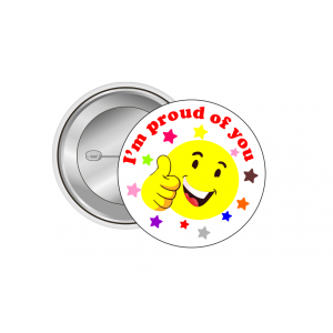 I'm Proud of You İngilizce Motivasyon Rozeti - 44 mm