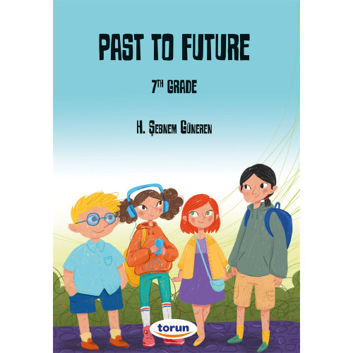 Ortaokul 7. Sınıf ingilizce Hikaye Kitabı - Past to Future